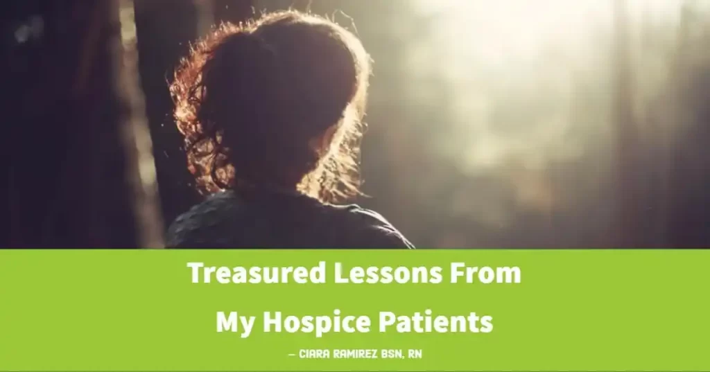 treasured lessons from my hospice patients