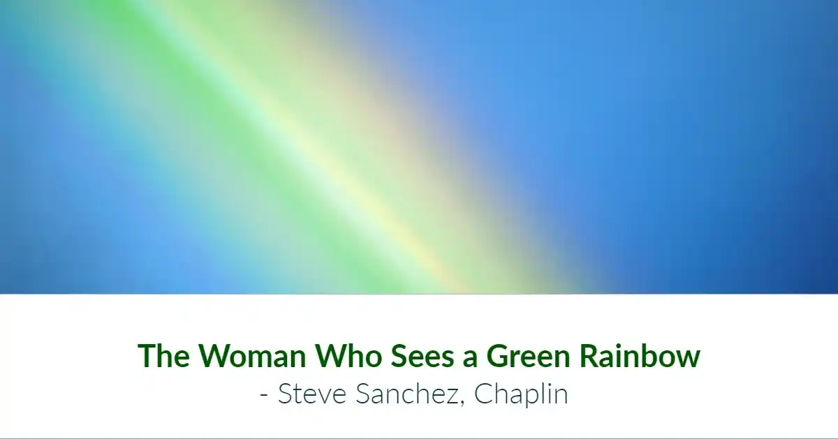 The Woman Who Sees a Green Rainbow