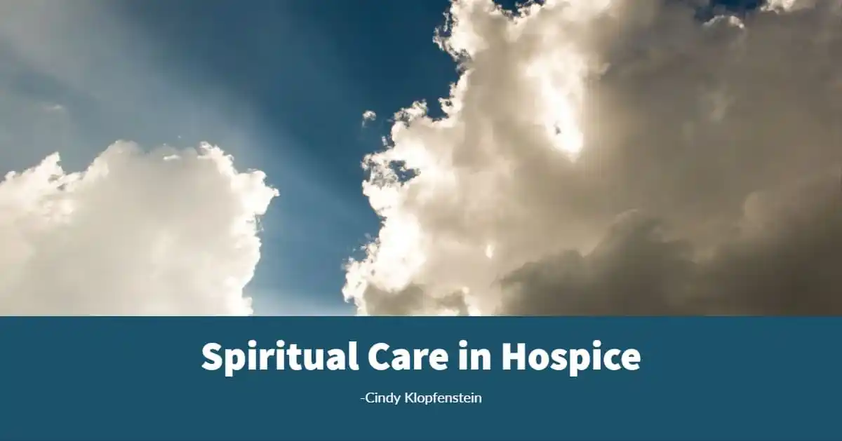 Spiritual Care in Hospice