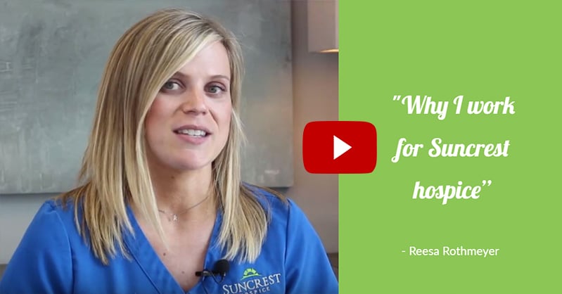 Why I work for Suncrest hospice – Reesa Rothmeyer